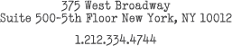 375 West Broadway Suite 500-5th Floor New York, NY 10012 1.212.334.4744